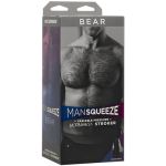 Bear Man Squeeze Ass Ultraskyn Stroker